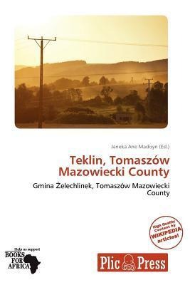 Teklin Tomaszów Mazowiecki County