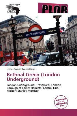Bethnal Green (London Underground)