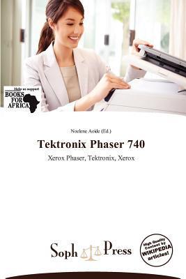 Tektronix Phaser 740