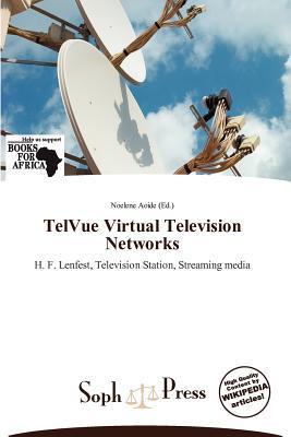 TelVue Virtual Television Networks