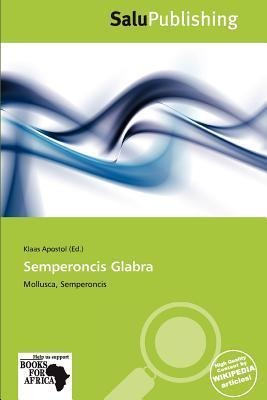 Semperoncis Glabra