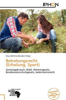 Betretungsrecht (Erholung Sport)