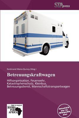 Betreuungskraftwagen