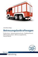 Betreuungslastkraftwagen