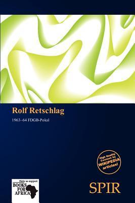 Rolf Retschlag