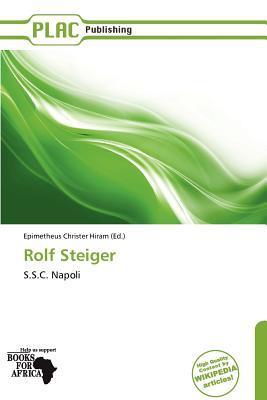 Rolf Steiger