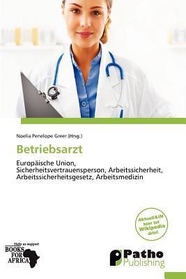 Betriebsarzt