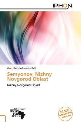 Semyonov Nizhny Novgorod Oblast