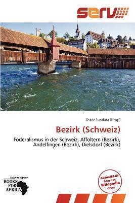 Bezirk (Schweiz)