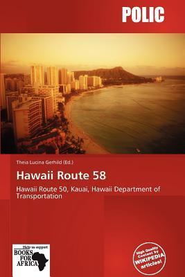 Hawaii Route 58