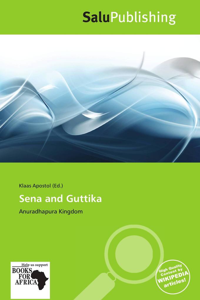 Sena and Guttika