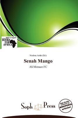 Senah Mango