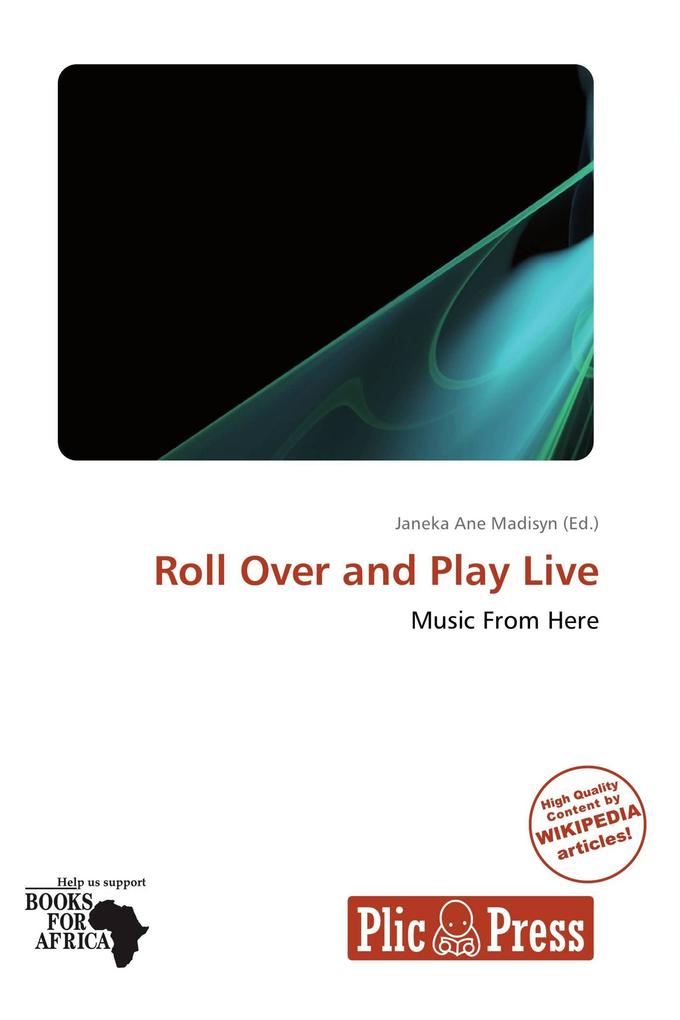 Roll Over and Play Live