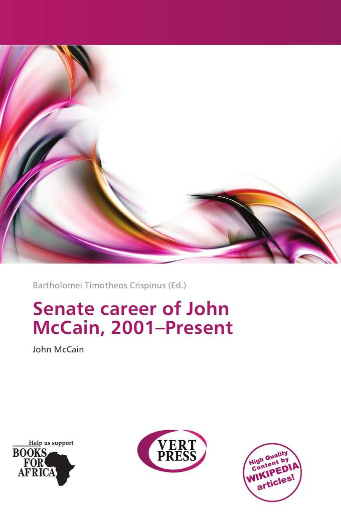 Senate career of John McCain 2001-Present