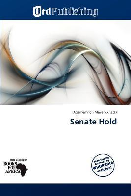 Senate Hold