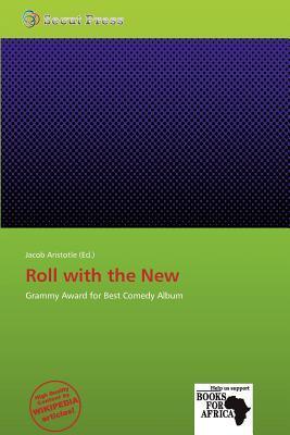 Roll with the New