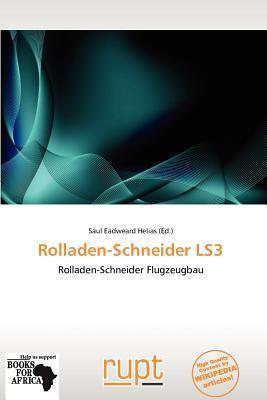 Rolladen-Schneider LS3