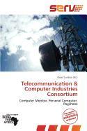Telecommunication & Computer Industries Consortium