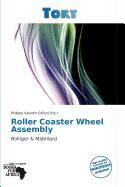 Roller Coaster Wheel Assembly