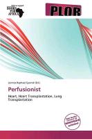 Perfusionist