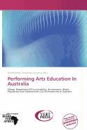 Performing Arts Education In Australia
