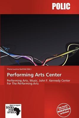 Performing Arts Center