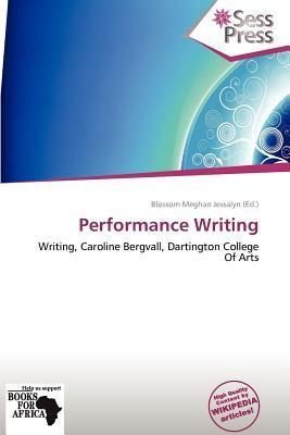 Performance Writing
