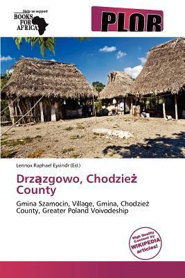 Drzzgowo Chodzie County