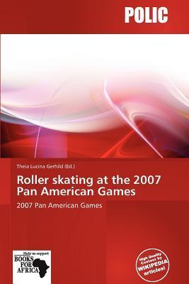 Roller skating at the 2007 Pan American Games