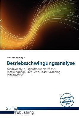 Betriebsschwingungsanalyse