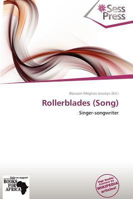 Rollerblades (Song)