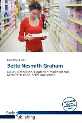 Bette Nesmith Graham