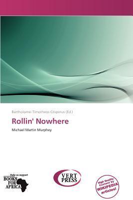 Rollin' Nowhere