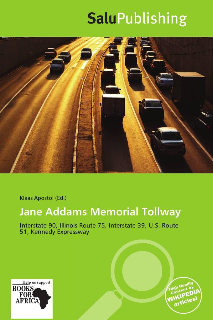 Jane Addams Memorial Tollway