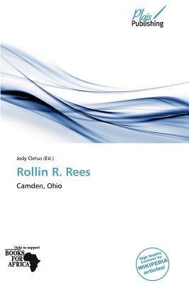 Rollin R. Rees