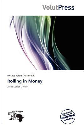 Rolling in Money