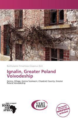 Ignalin Greater Poland Voivodeship