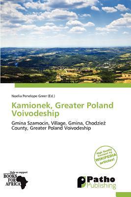 Kamionek Greater Poland Voivodeship