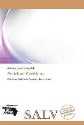 Perirhoe Cerithina