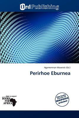 Perirhoe Eburnea