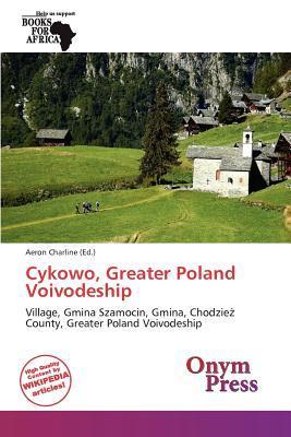 Cykowo Greater Poland Voivodeship