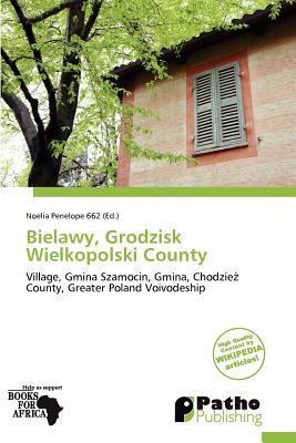 Bielawy Grodzisk Wielkopolski County