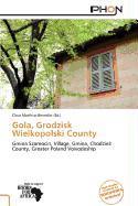 Gola Grodzisk Wielkopolski County