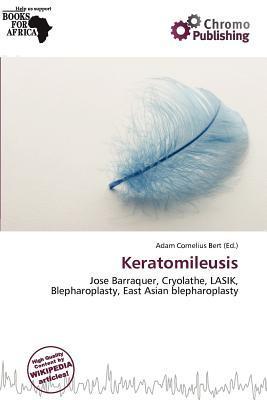 Keratomileusis