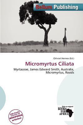 Micromyrtus Ciliata