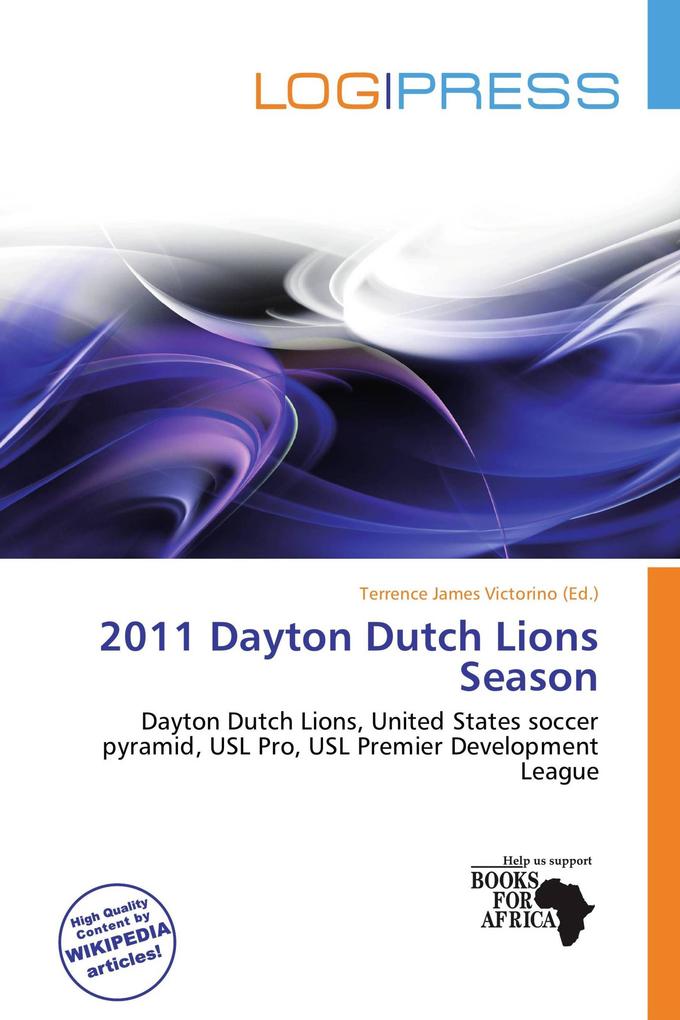 2011 Dayton Dutch Lions Season