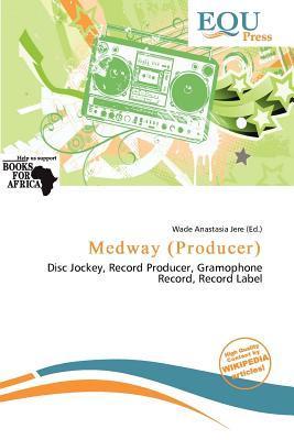 Medway (Producer)
