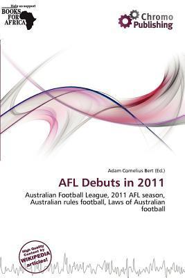 AFL Debuts in 2011
