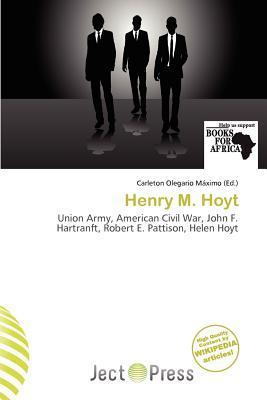Henry M. Hoyt