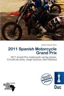 2011 Spanish Motorcycle Grand Prix